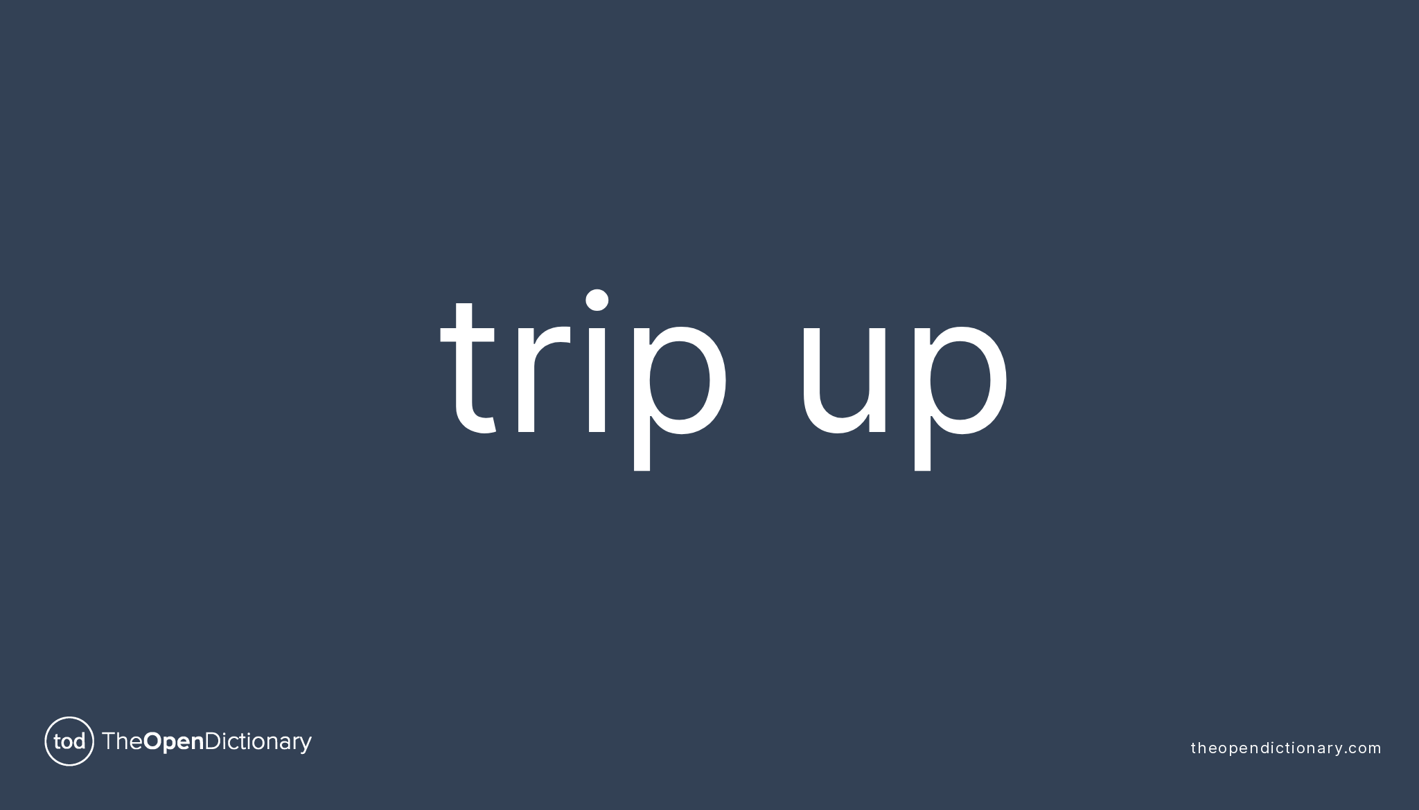 trip up you meaning